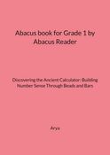 Abacus book for Grade 1 by Abacus Reader