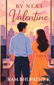 By Next Valentine