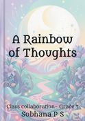 A Rainbow of Thoughts