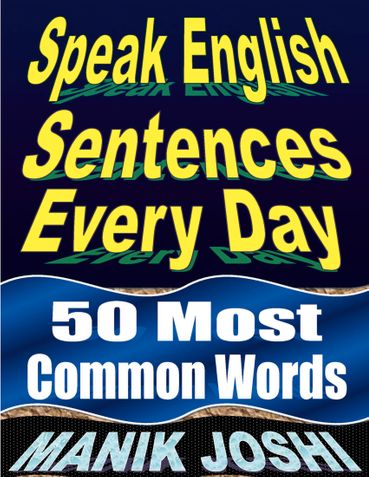 Speak English Sentences Every Day: 50 Most Common Words