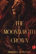 The Moonwroth Crown