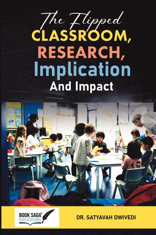 The Flipped Classroom, Research, Implementation, and Impact