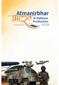 Atmanirbhar Bharat in defence production