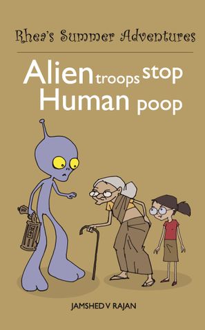 Alien Troops Stop Human Poop