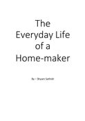 The Everyday Life of a Homemaker