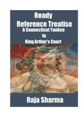 Ready Reference Treatise: A Connecticut Yankee In King Arthur's Court