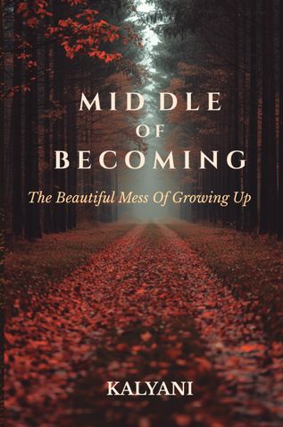 Middle Of Becoming