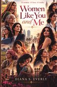 Women Like You and Me