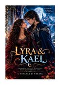 LYRA & KAEL