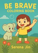 Be Brave coloring book