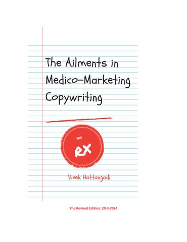 The Ailments in Medico-Marketing Copywriting: The Rx