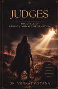Judges: The Cycle of Rebellion and Redemption