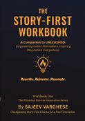The Story-First Workbook: Empowering Indian Filmmakers. Inspiring Storytellers Everywhere.