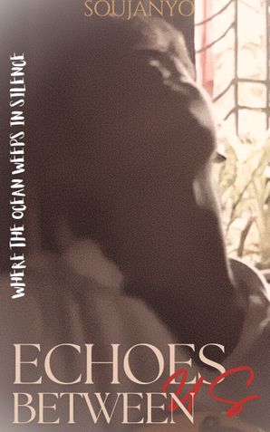 Echoes Between Us