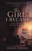 The Girl I Became