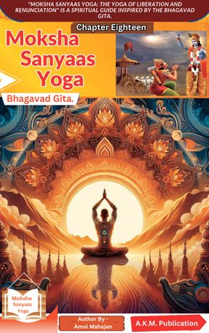 Moksha Sanyaas Yoga: