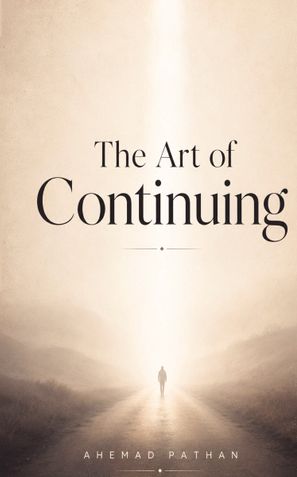 The Art of Continuing