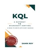 KQL : A Gateway To Microsoft Sentinel (Community Edition)