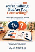 You’re Talking. But Are You Counselling?