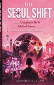 THE SEOUL SHIFT