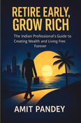Retire Early, Grow Rich