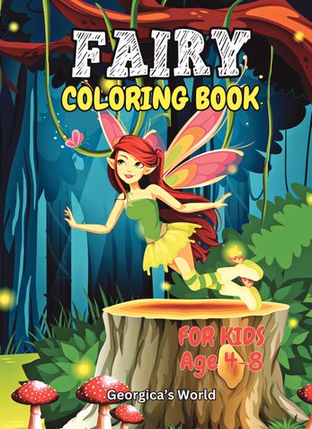 Fairy Coloring Book for Kids Age 4-8
