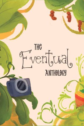 The Eventual Anthology