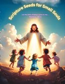 Scripture Seeds for Small Souls