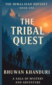 The Tribal Quest
