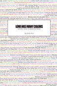 Love has many colors