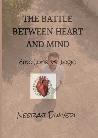 The Battle between Heart and Mind