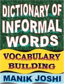 Dictionary of Informal Words