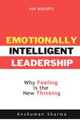 Emotionally Intelligent Leadership