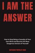 I Am The Answer