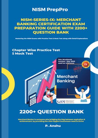 NISM-Series-IX: Merchant Banking Certification Exam Preparation Guide with 2200+ Question Bank