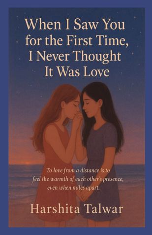 WHEN I SAW YOU FOR THE FIRST TIME, I NEVER THOUGHT IT WAS LOVE