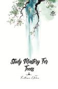 STUDY MASTERY FOR TEENS