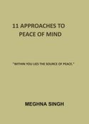 11 APPROACHES TO PEACE OF MIND