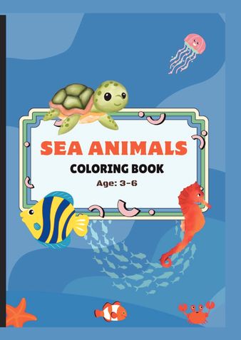 Sea Animals Coloring Book for Kids: