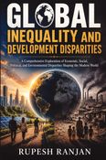 Global Inequality and Development  Disparities