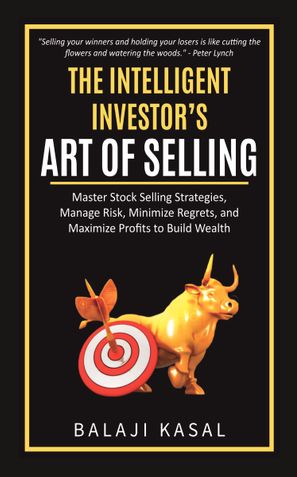 The Intelligent Investor’s Art of Selling