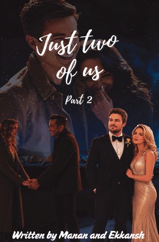 Just Two Of Us Part 2 - Rebels in Love