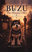 BUZU- The Human I Met