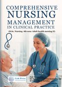 Comprehensive Nursing Management in Clinical Practice