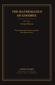 The Mathematics of goodbye