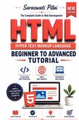 HTML: Beginner to Advanced Tutorial