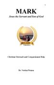 Mark: Jesus the Servant and Son of God