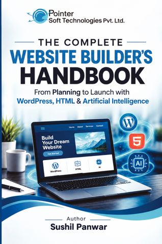 THE COMPLETE WEBSITE BUILDER’S HANDBOOK