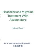 Headache And Migraine Treatment With Acupuncture