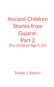 Ancient Children Stories India (Gujarat) Part 2 - Only English